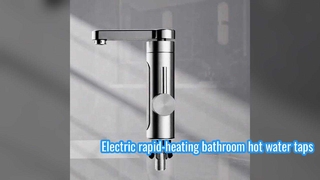 Electric bathroom water heater taps Instant-heating bathroom taps Instant-heating bathroom hot water