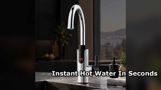 Instant Hot Water Faucet Fast Heating Kitchen Tap
