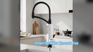 Instant Hot Water Tap Limescale Free Kitchen Solution